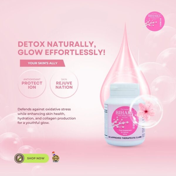 THE ORIGIANL BIHAKU PEARL WHITE GLUTATHIONE 500MG ; 30 Capsules - Image 6